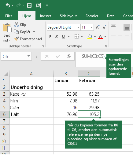 Når du kopierer en formel, opdateres cellereferencer automatisk