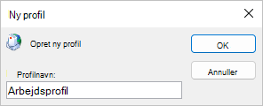 Angiv et profilnavn.