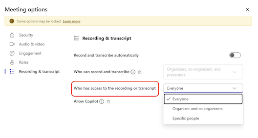 Teams-Besprechungsoptionen, bei denen "Wer Zugriff auf die Aufzeichnung oder das Transkript hat" auf "Jeder" festgelegt ist.