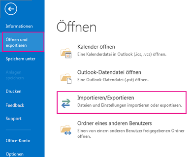 Wählen Sie "Öffnen und Exportieren" und dann "Importieren/Exportieren" aus.