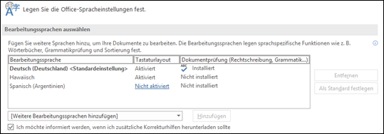 Das Dialogfeld, in dem Sie die Sprache hinzufügen, auswählen oder entfernen können, die von Office für die Bearbeitungstools und Korrekturhilfen verwendet wird.