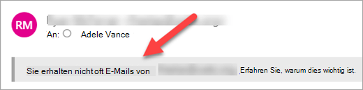 Ein Sicherheitstag in einer E-Mail-Nachricht, die angibt, dass Sie nicht häufig E-Mails von diesem Absender erhalten.
