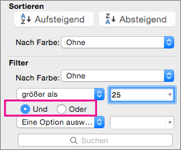 Im Feld "Filter" auf "Und" oder "Oder" klicken, um weitere Kriterien hinzuzufügen