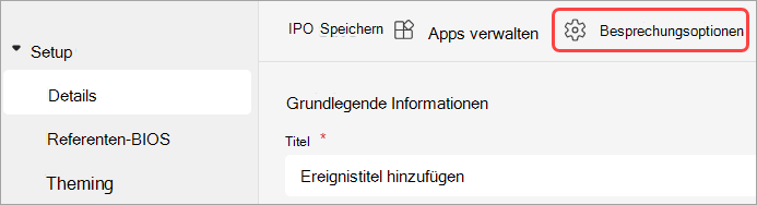 Screenshot mit hervorgehobener Benutzeroberfläche für Besprechungsoptionen in einem Teams-Ereignis.