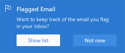 Option to enable Flagged Email by selecting Show list or Not now
