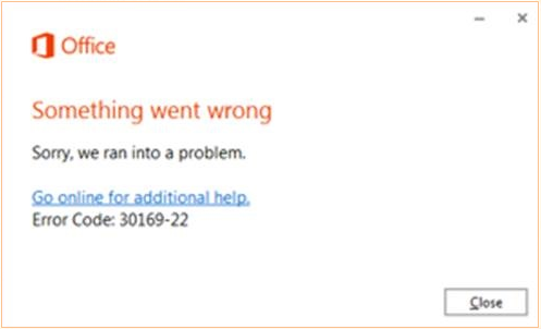 Error code 30169-22 when installing Office