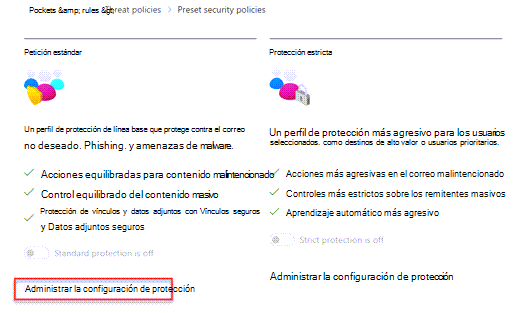 Cuadro de diálogo directivas de seguridad preestablecidas con el vínculo Administrar la configuración de protección en Protección estándar resaltado.