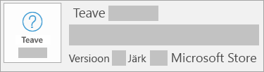 Kuvatõmmis, millel kuvatakse Microsoft Store’i versioon ja järk