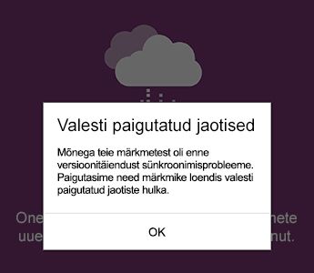 Valesti paigutatud jaotise teade Androidi jaoks loodud OneNote’is