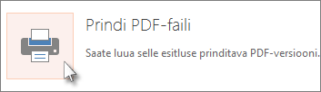 Slaidide printimine PDF-ina