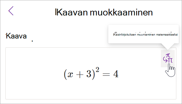 näyttökuva Onenoten matemaattisen avustajan ruudusta. Kohdistin vie osoittimen käsinkirjoituksen tekstiksi -painikkeen päälle.