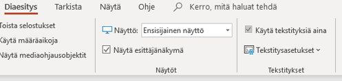 Diaesitys-välilehden Käytä aina tekstityksiä -valintaruutu