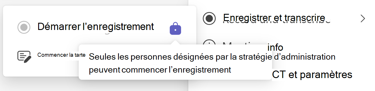 Capture d’écran du bouton Démarrer l’enregistrement teams avec l’icône Verrouiller et l’info-bulle