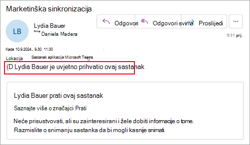 Snimka zaslona za organizatore koji ne koriste novi Outlook koji prikazuje da je sudionik uvjetno prihvatio sastanak