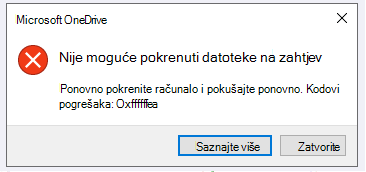 Pogreška na servisu OneDrive: nije moguće pokrenuti datoteke na zahtjev Ponovno pokrenite računalo i pokušajte ponovno. Kodovi pogrešaka: <kod pogreške>