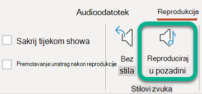 Na vrpci na kartici Reprodukcija odaberite Reproduciraj u pozadini.