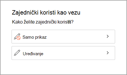 Zajedničko korištenje samo za prikaz ili uređivanje