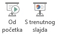 Dijaprojekciju možete pokrenuti od početka ili od trenutnog slajda.