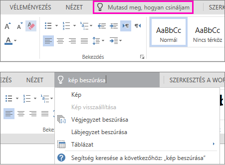 Megjeleníti a "Mondja el" keresőmezőt a Word Online menüszalagján.