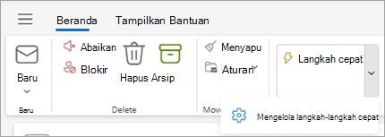 Cuplikan layar pita Outlook memperlihatkan pengaturan Kelola langkah cepat