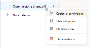 Tieni premuto o fai clic con il pulsante destro del mouse su un elenco per aprire le opzioni di condivisione, Duplica o Stampa elenco.