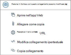 Selezionare i collegamenti al file di OneDrive per accedere a opzioni come aprire un'app Web, allegare una copia, modificare l'URL completo, modificare il collegamento ipertestuale e copiare l'URL.