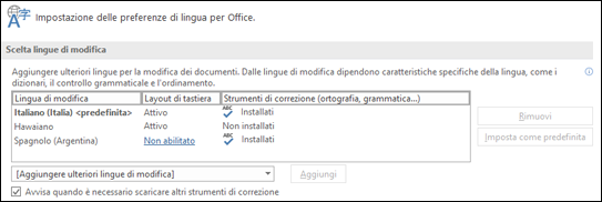 Finestra di dialogo in cui è possibile aggiungere, selezionare o rimuovere la lingua che Office usa per gli strumenti modifica e di correzione.