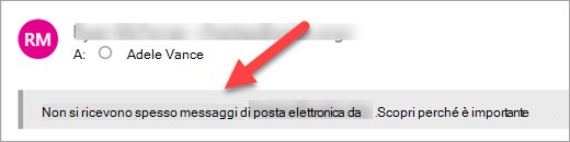 Tag di sicurezza in un messaggio di posta elettronica che indica che non si ricevono spesso messaggi di posta elettronica da tale mittente.