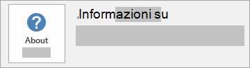 Schermata del pulsante Informazioni su Office per un'installazione MSI. Non include un numero di versione o build