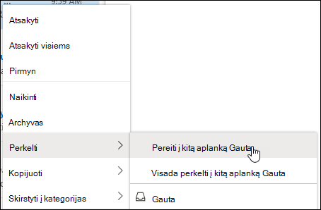 Ekrano kopijoje pavaizduotas dešiniuoju pelės mygtuku atidaromas meniu su parinktimis Perkelti į kitą aplanką Gauta ir Visada perkelti į aplanką Kiti.