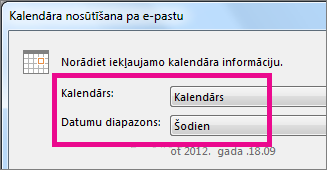 Vēlamo opciju izvēle lodziņā Kalendārs un Datumu diapazons