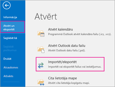 Izvēlieties Atvērt un eksportēt un pēc tam izvēlieties Importēt/eksportēt.