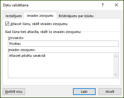 Datu validācijas ievades ziņojuma opcija