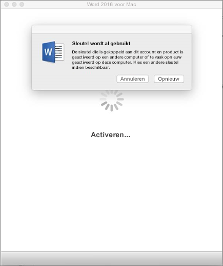 Bericht 'Sleutel is al gebruikt' bij het activeren van Office 2016 voor Mac