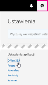 Wybierz pozycję Ustawienia usługi Office 365