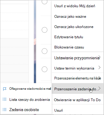 Naciśnij i przytrzymaj (lub kliknij prawym przyciskiem myszy), aby uzyskać dostęp do menu kontekstowego. Wybierz pozycję Przenieś zadania do ... i wybierz listę, do których chcesz przenieść zadanie.