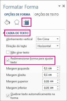 Selecionar Redimensionar forma para ajustar o texto no painel Formatar Forma