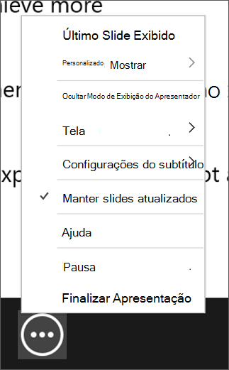 O menu Mais opções de apresentação de slides na Exibição do apresentador.