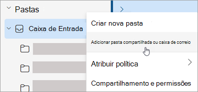 Captura de ecrã a mostrar a seleção para Adicionar pasta ou caixa de correio partilhada