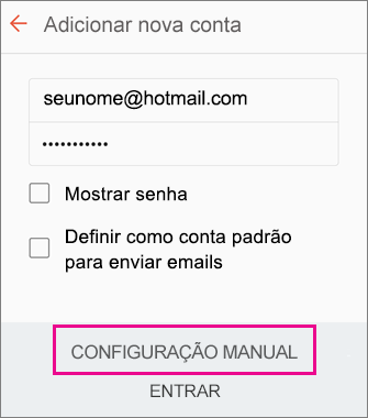 Escolha Configuração Manual