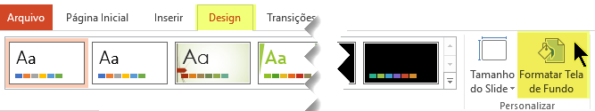 O botão Formatar Plano de Fundo está na guia Design da Faixa de Opções do PowerPoint