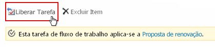 Botão Liberar Tarefa no formulário da tarefa