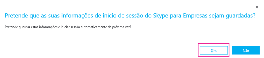 Escolha Sim para salvar a senha, para que você possa fazer logon automaticamente da próxima vez.