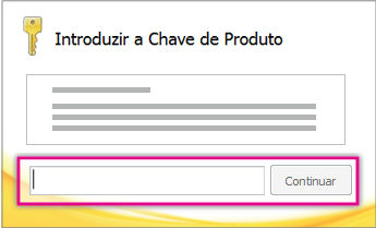 Introduza a chave de produto.