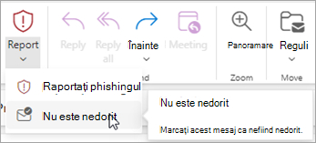 Puteți utiliza butonul Raport > Nu este nedorit pentru a restaura un mesaj din folderul E-mail nedorit, apoi pentru a spune programului Outlook să nu mai trimită mesaje de la acel expeditor în folderul E-mail nedorit.