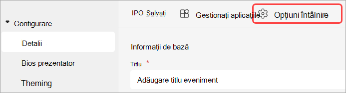 Captură de ecran evidențiind interfața utilizator Opțiuni întâlnire într-un eveniment Teams.