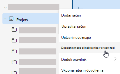 Posnetek zaslona, ki prikazuje izbor za dodajanje mape ali nabiralnika v skupni rabi