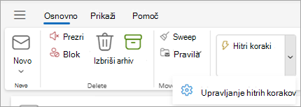 Posnetek zaslona Outlookovega traku, na katerem je prikazana nastavitev »Upravljanje hitrih korakov«