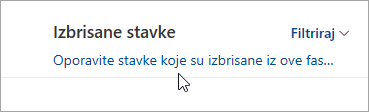 Snimak ekrana dugmeta da oporavite stavke izbrisane iz ove fascikle