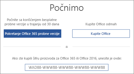 Prikazuje ekran „Počnimo“, što znači da je Office 365 probna verzija uključena uz ovaj uređaj